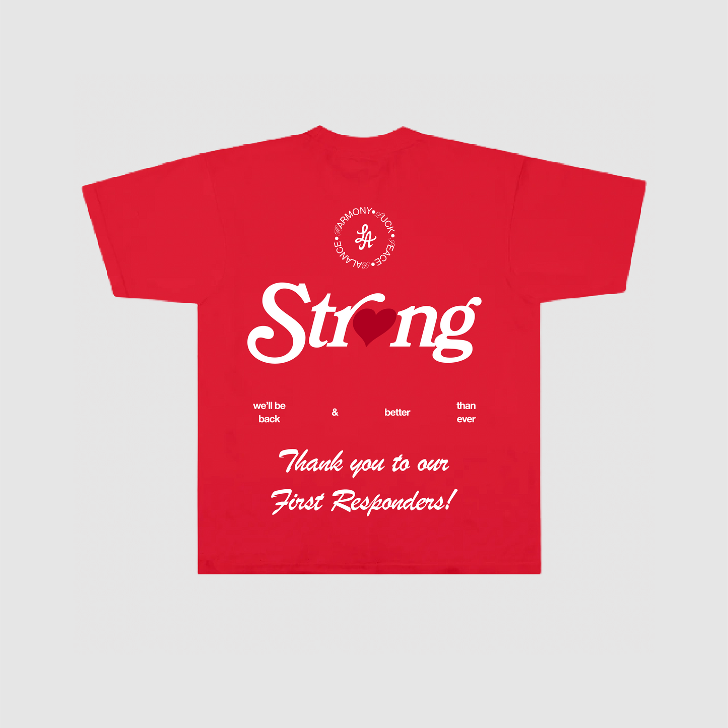 LA STRONG T-SHIRT